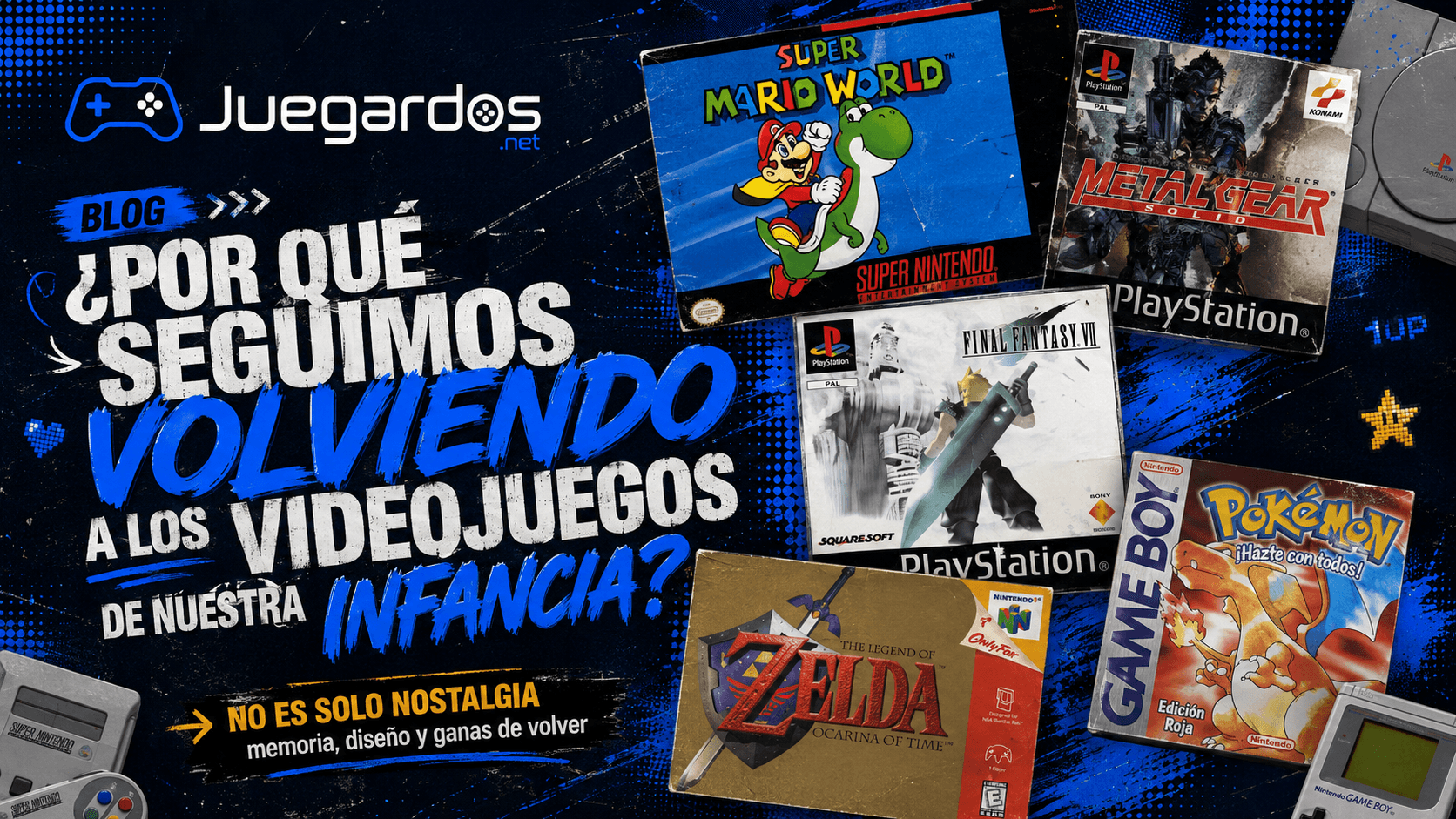 ¿Por qué seguimos volviendo a los videojuegos de nuestra infancia?